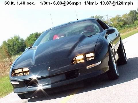1995 Camaro Z28 6spd 
Stock shortblock
Comp Cam
Stock ported heads/intake
Long Tubes
4" mufflex catback
NX 150-200 Wet shot
Full Race Suspension & Moser 12 bolt w/4.30 gears